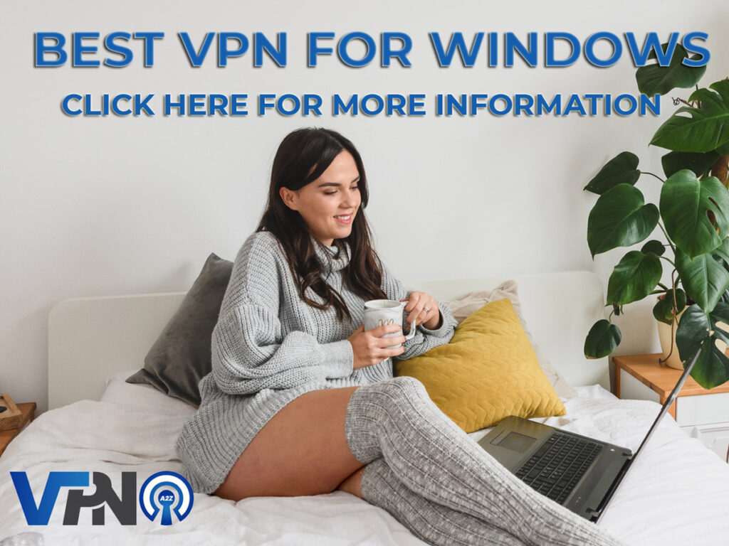 Meilleur VPN pour Windows